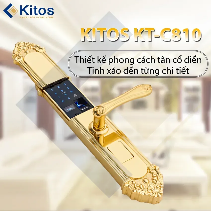 Khóa vân tay tân cổ điển Kitos KT C810 phong cách tân cổ điển Khóa vân tay tân cổ điển Kitos KT C810 phong cách tân cổ điển sang trọng